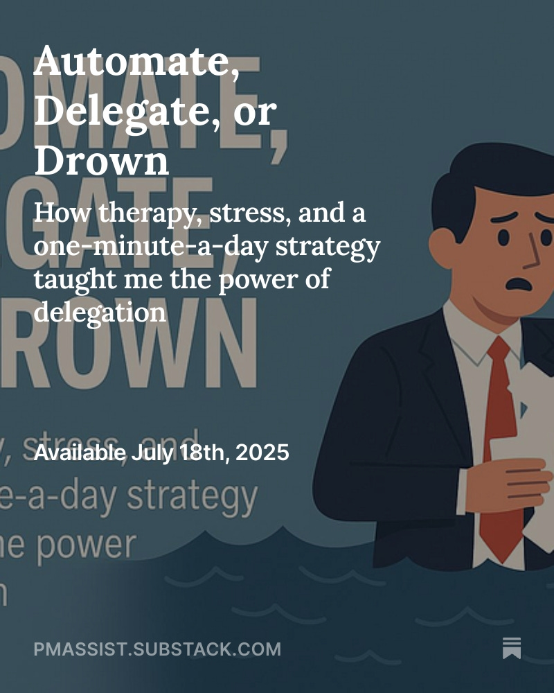 Automate, Delegate, or Drown: Why Every Property Manager Needs to Let Go